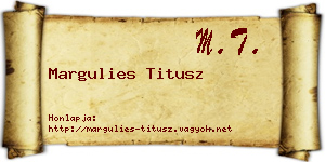 Margulies Titusz névjegykártya